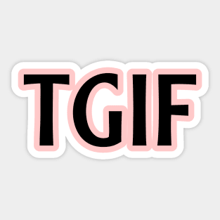 TGIF Sticker